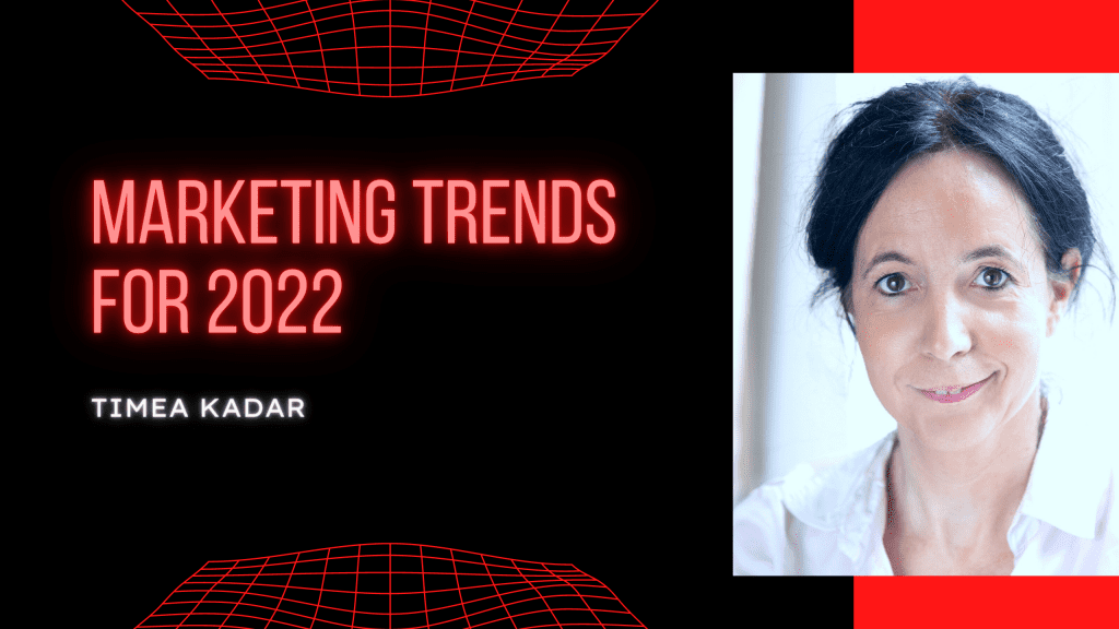 Marketing Trends for 2022 (and how last year's predictions have